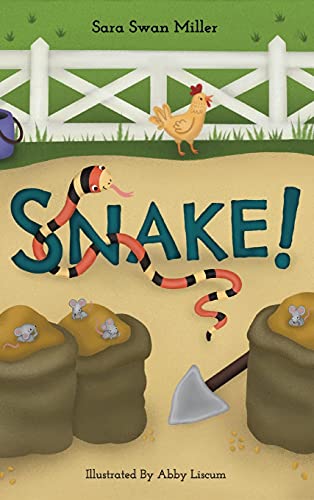 Snake! von Cygnet Mill Press