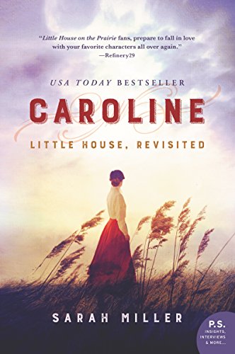 Caroline: Little House, Revisited Caroline: Little House, Revisited