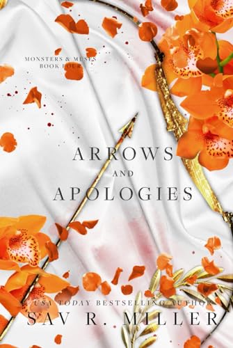 Arrows and Apologies (Monsters & Muses, Band 4)