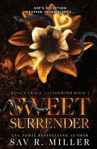 Sweet Surrender: A Dark Mafia Enemies-to-Lovers Romance (King's Trace Antiheroes, Band 1) Sweet Surrender: A Dark Mafia Enemies-to-Lovers Romance (King's Trace Antiheroes, Band 1)