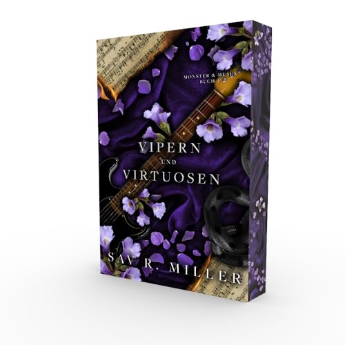 Vipern und Virtuosen: Ein düsterer Rockstar-Roman - Mit wunderschönem limitierten Farbschnitt (Monster & Musen): Ein düsterer Rockstar-Roman - Mit wunderschönem Farbschnitt von SVM Publishing (Nova MD)