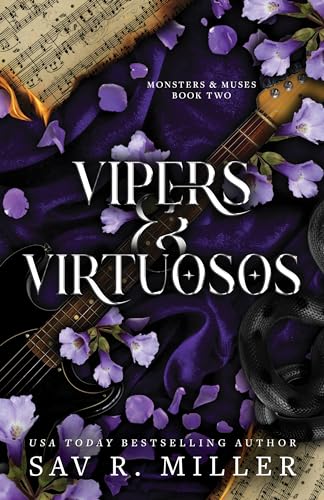 Vipers and Virtuosos: A Dark and Spicy Rockstar Romance Based on Orpheus and Eurydice (Monsters & Muses) von Sourcebooks