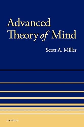 Advanced Theory of Mind von Oxford University Press Inc