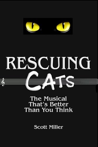 Rescuing CATS: The Musical That's Better Than You Think