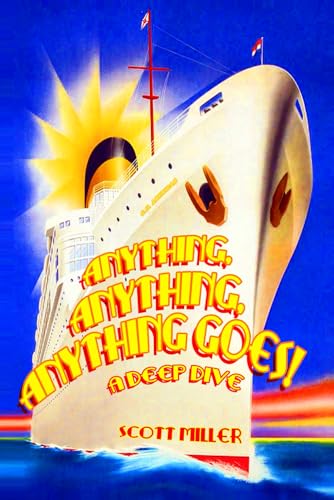 Anything, Anything, Anything Goes!: A Deep Dive von Independently published