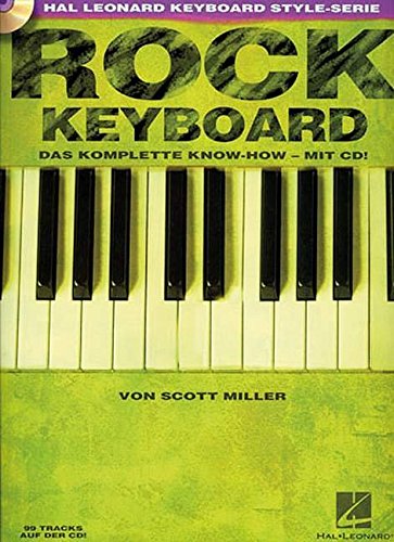 Rock Keyboard, m. Audio-CD: Das komplette Know-how - mit CD. Klavier.