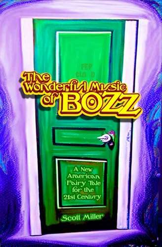 The Wonderful Music of Bozz von Independently published