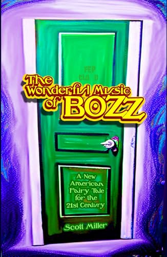 The Wonderful Music of Bozz von Independently published