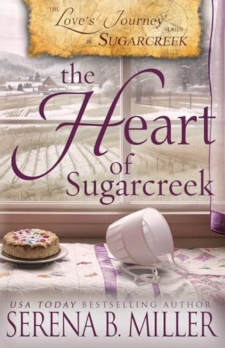 Love's Journey in Sugarcreek: The Heart of Sugarcreek von L. J. Emory Publishing