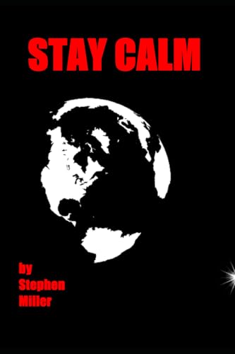 Stay Calm von Independently published