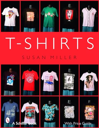 T-Shirts (Schiffer Book) von Schiffer Publishing