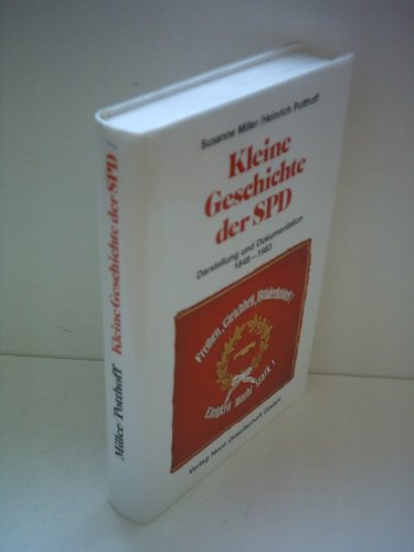 Kleine Geschichte der SPD. Darstellung und Dokumentation. 1848-1983.