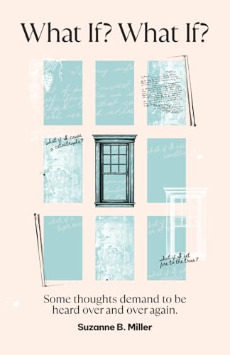 What If? What If?: A novel about OCD, intrusive thoughts and anxiety | 316 pages | An uplifting story inspired by real experiences von Self-published