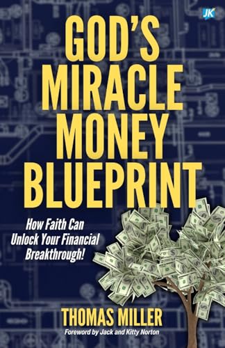 God's Miracle Money Blueprint: How Faith Can Unlock Your Financial Breakthrough! von Voices of Faith Ministries