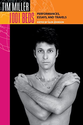 1001 Beds: Performances, Essays, and Travels (Living Out: Gay And Lesbian Autobiog)