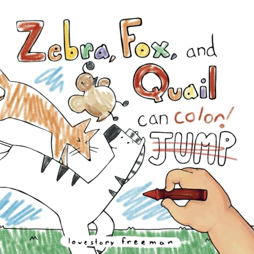 Zebra, Fox, and Quail Can Color! --Jump-- von Zebra Fox & Quail LLC