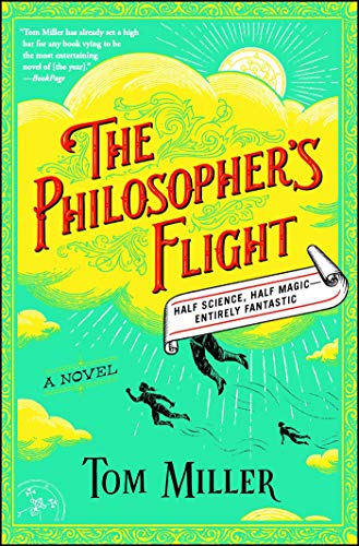 The Philosopher's Flight: A Novel (The Philosophers Series, Band 1)