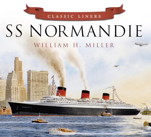 SS Normandie: Classic Liners