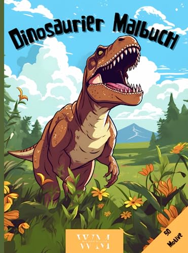 Dinosaurier Malbuch mit 50 Motiven für Kinder Malbuch für Jungs mit Dinosauriern