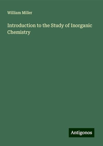 Introduction to the Study of Inorganic Chemistry