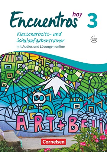 Encuentros - Método de Español - Spanisch als 3. Fremdsprache - Ausgabe 2018 - Band 3: Klassenarbeitstrainer (Encuentros, Spanisch als 3. Fremdsprache - Ausgabe 2018, Band 3) von Cornelsen Verlag GmbH