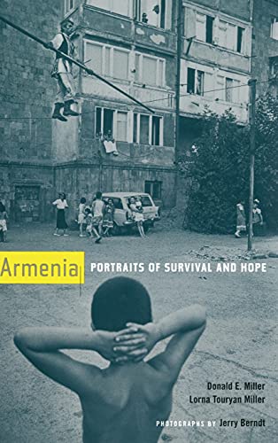 Armenia: Portraits of Survival and Hope von University of California Press