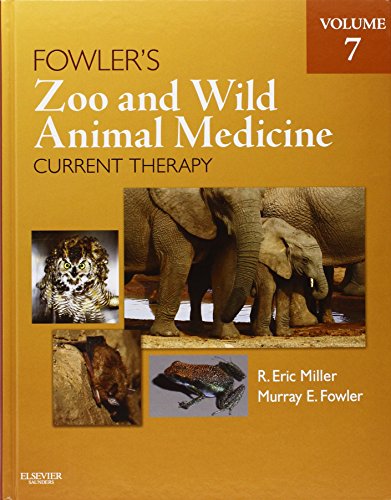 Fowler's Zoo and Wild Animal Medicine Current Therapy, Volume 7 von Saunders