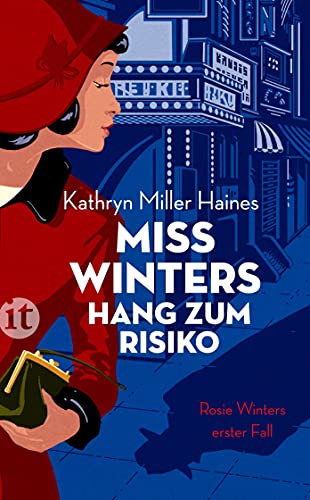Miss Winters Hang zum Risiko: Rosie Winters erster Fall | Vom Broadway-Star zur Privatdetektivin (Rosie-Winter-Krimis)