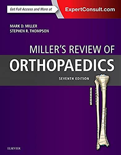 Miller's Review of Orthopaedics: ExpertConsult.com