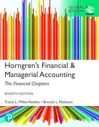 Horngren's Financial & Managerial Accounting, The Financial Chapters, Global Edition von Pearson Education Limited