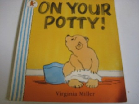 On Your Potty