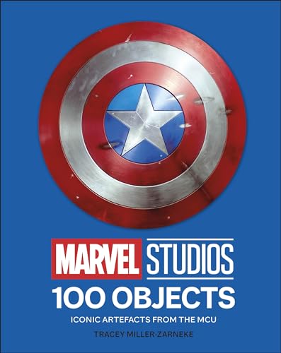 Marvel Studios 100 Objects: Iconic Artifacts from the MCU von DK
