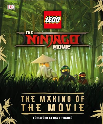 The LEGO® NINJAGO® MOVIE The Making of the Movie