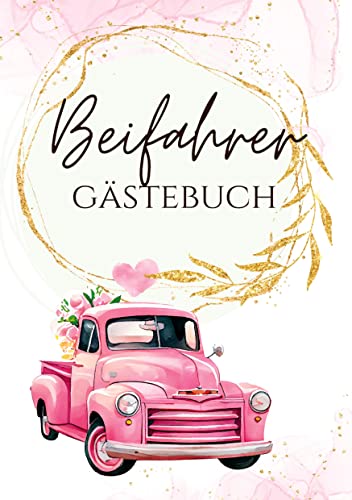Beifahrer Gästebuch: Ein lustiges Ausfüllbuch für Mitfahrer. Als Führerschein Geschenk für Fahranfänger. Geschenkidee 18. Geburtstag Mädchen. Beifahrer Gästebuch: Ein lustiges Ausfüllbuch für Mitfahrer. Als Führerschein Geschenk für Fahranfänger. Geschenkidee 18. Geburtstag Mädchen. von tredition