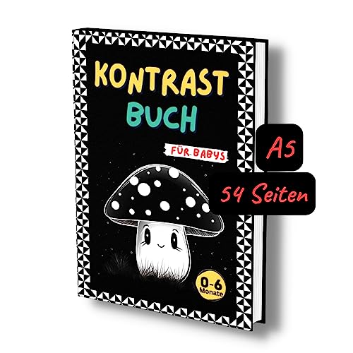 Kontrastbuch für Babys: Das liebevoll gestaltete schwarz-weiß Buch ab 0-6 Monaten. Fokusbuch Baby- Zur Förderung der visuellen Entwicklung. Mit kontrastreichen Bildern und wunderschönen Motiven. Kontrastbuch für Babys: Das liebevoll gestaltete schwarz-weiß Buch ab 0-6 Monaten. Fokusbuch Baby- Zur Förderung der visuellen Entwicklung. Mit kontrastreichen Bildern und wunderschönen Motiven.