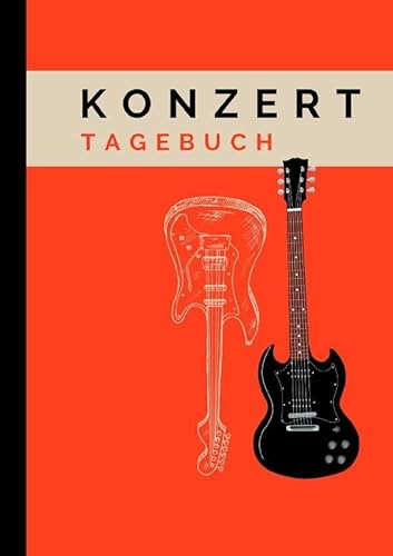 Konzert Tagebuch: A5 Konzert Journal für die schönsten Erinnerungen. Zum Ausfüllen & Bekleben. Für 40 Konzerte und 10 Festivals. Geeignet für: Konzert, Orchester, Oper, Musical… von epubli