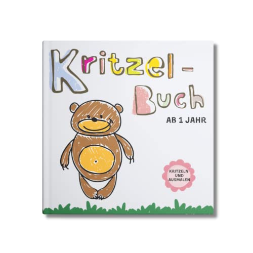 Kritzelbuch ab 1 Jahr XXL: Super niedliche & kindgerechte Motive zum Kritzeln und Ausmalen- Mein erstes Ausmalbuch- Egal ob 1 Jahr, 2 Jahre oder 3 Jahre. Kritzelbuch ab 1 Jahr XXL: Super niedliche & kindgerechte Motive zum Kritzeln und Ausmalen- Mein erstes Ausmalbuch- Egal ob 1 Jahr, 2 Jahre oder 3 Jahre. von Piok & Dobslaw GbR