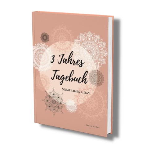Some lines a day: 3 Jahres Tagebuch für die schönsten Momente- Ohne Fragen. Einfaches Erinnerungsbuch zum Ausfüllen. Some lines a day: 3 Jahres Tagebuch für die schönsten Momente- Ohne Fragen. Einfaches Erinnerungsbuch zum Ausfüllen. von Piok & Dobslaw GbR