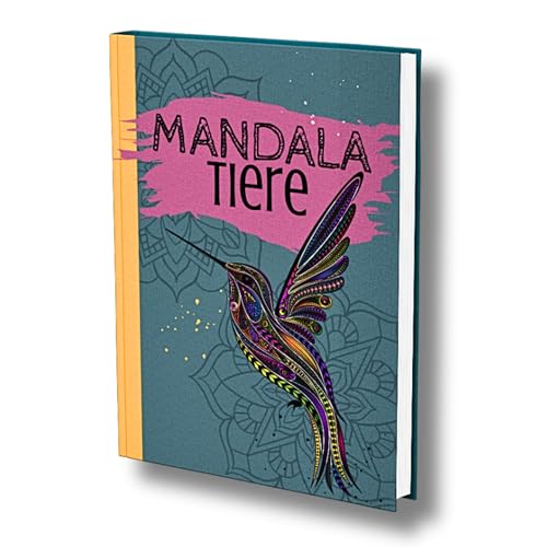 Tier Mandala: Das wunderbare Tier Malbuch für Erwachsene im Mandala-Stil. Schick und edel. von Independently published