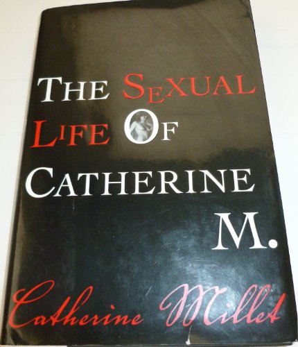 The Sexual Life of Catherine M.