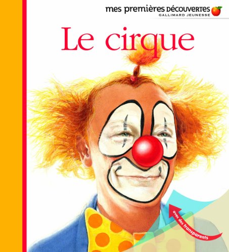 Mes Premieres Decouvertes: Le cirque von GALLIMARD JEUNE