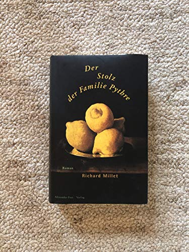 Der Stolz der Familie Pythre