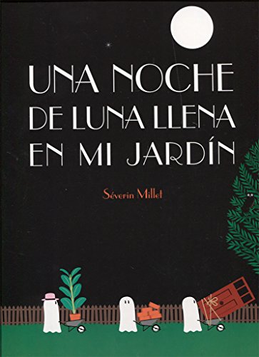 Una noche de luna llena en mi jardín (Pequeñológuez) von -99999