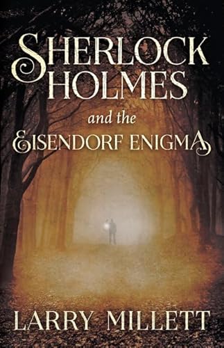 Sherlock Holmes and the Eisendorf Enigma von University of Minnesota Press