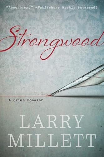 Strongwood: A Crime Dossier von University of Minnesota Press
