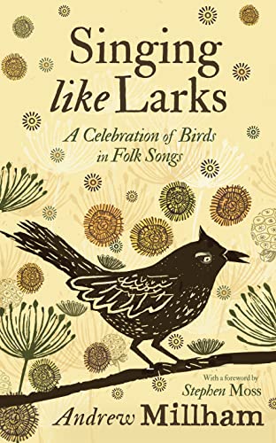 Singing Like Larks: A Celebration of Birds in Folk Songs von Saraband