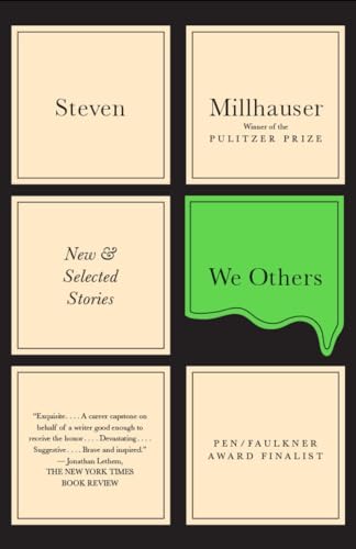 We Others: New & Selected Stories (Vintage Contemporaries)