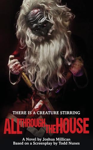 All Through the House: The Novelization von Encyclopocalypse Publications