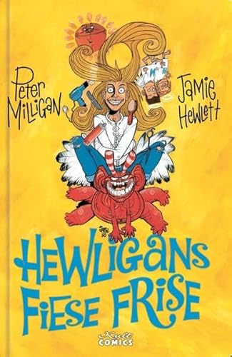 Hewligans fiese Frise Hewligans fiese Frise