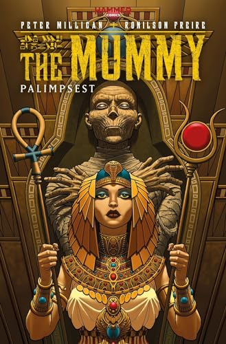 Mummy: Palimpsest (The Mummy) Mummy: Palimpsest (The Mummy)